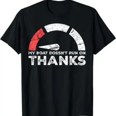 Boat Gas Funny Thankful T-Shirt
